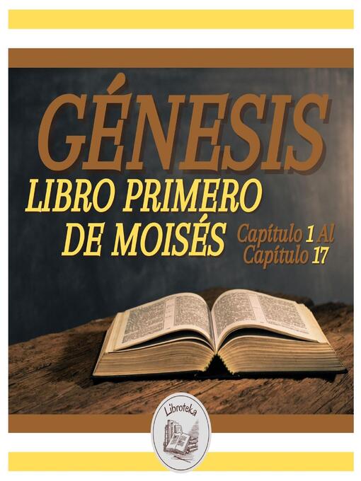 Title details for GÉNESIS by LIBROTEKA - Wait list